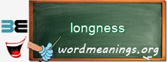 WordMeaning blackboard for longness